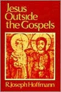 Jesus Outside the Gospels (Paperback)