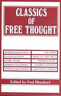 Classics of Free Thought (Paperback, Revised)