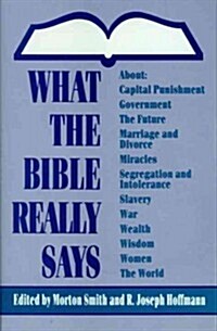 What the Bible Really Says (Hardcover)