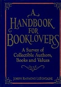 A Handbook for Booklovers (Hardcover)