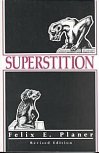 Superstition (Paperback, Revised, Subsequent)