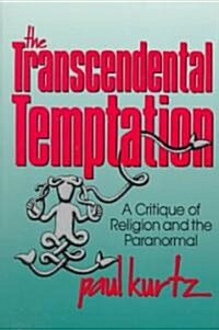 The Transcendental Temptation (Paperback, 2)