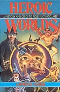 Heroic Worlds (Paperback)