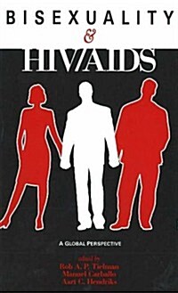 Bisexuality and HIV/AIDS (Hardcover)