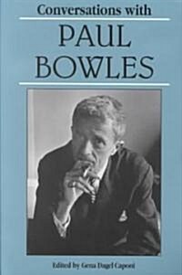 Conversations With Paul Bowles (Paperback)