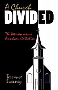 A Church Divided (Hardcover)