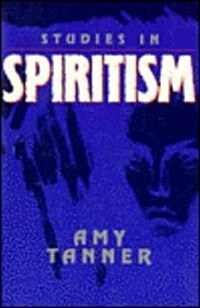 Studies in Spiritism (Paperback)