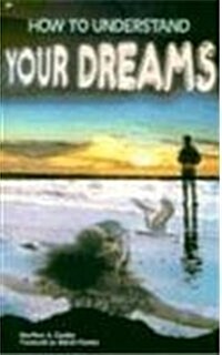 How to Understand Your Dreams (Paperback)