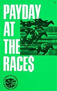 Payday at the Races (Paperback)