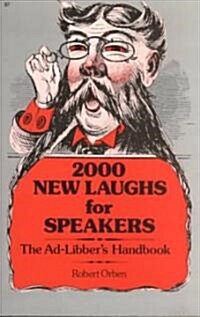 Two Thousand New Laughs for Speakers (Paperback)