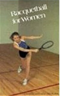 Racquetball for Women (Paperback)