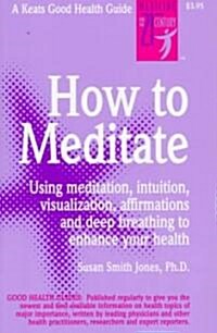 How to Meditate (Paperback)