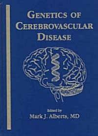 Genetics of Cerebrovascular Disease (Hardcover)
