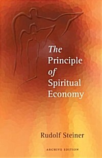 The Principle of Spiritual Economy (Paperback)