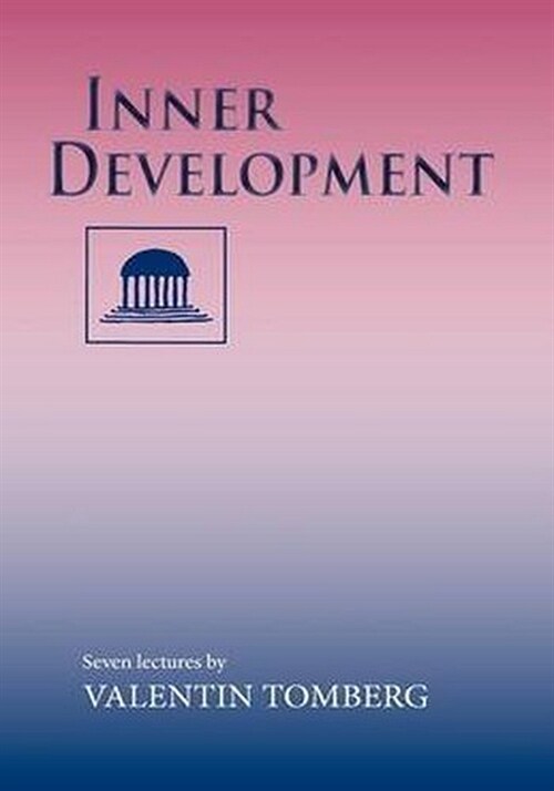 Inner Development: Seven Lectures (Paperback)