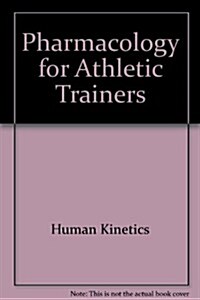 Pharmacology for Athletic Trainers (Paperback, Spiral)