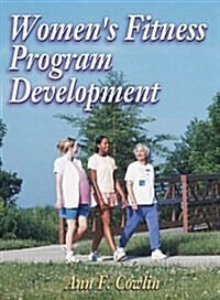 Womens Fitness Program Development (Hardcover)