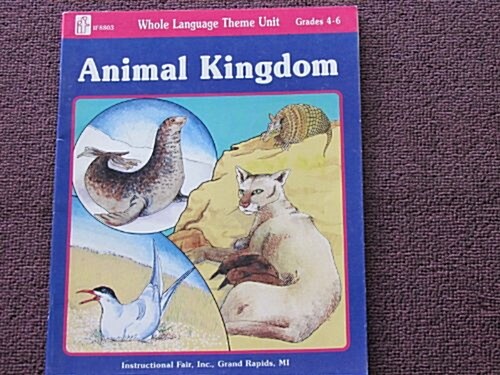 Animal Kingdom, Grades 4-6 (Paperback)