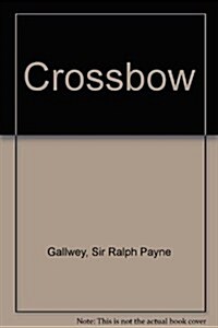 Crossbow (Hardcover)