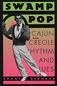 Swamp Pop (Hardcover, Compact Disc)