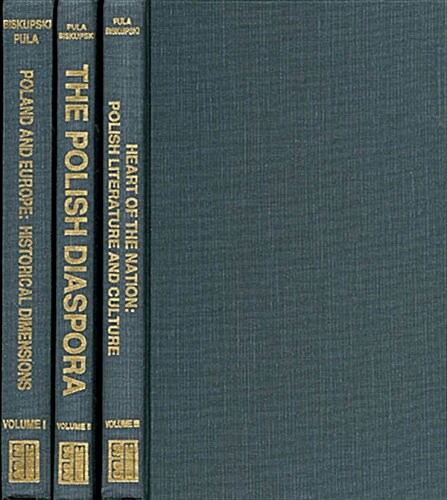 Selected Essays from the Fiftieth Anniversary International Congress of the Polish Institute of Arts and Sciences of America (Hardcover)