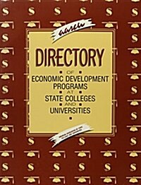 Directory of Economic Development Programs at State Colleges and Universities (Hardcover)