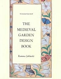Medieval Garden Design (Paperback)