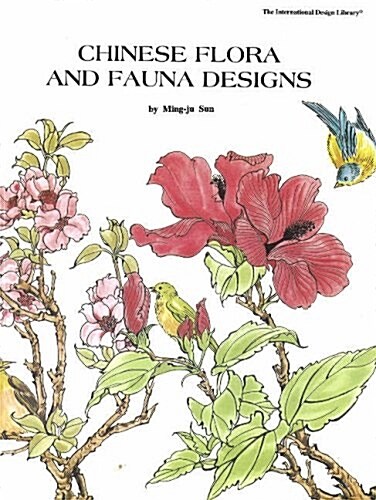 Chinese Flora and Fauna Design (Paperback)
