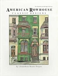 American Rowhouse Classic Designs (Paperback)