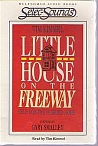Little House On The Freeway (Cassette, Abridged)