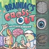Brainiacs Gross-Out Activity Book (Hardcover)