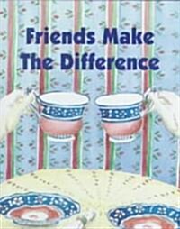 Friends Make the Difference (Hardcover, Mini)