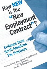 How New Is the New Employment Contract? (Paperback)