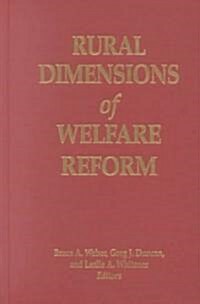 Rural Dimensions of Welfare Reform (Hardcover)