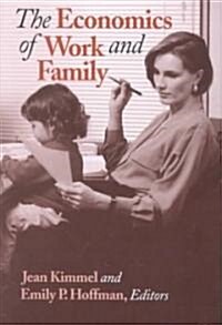 The Economics of Work and Family (Paperback)