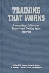 Training That Works (Hardcover)