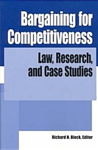 Bargaining for Competitiveness (Paperback)