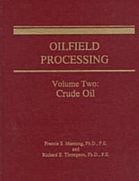 Oilfield Processing (Paperback)