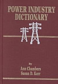 Power Industry Dictionary (Hardcover)