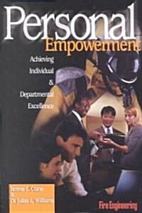 Personal Empowerment: Achieving Individual and Departmental Excellence (Paperback)