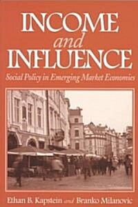 Income and Influence (Paperback)