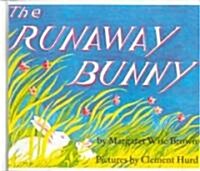Runaway Bunny (Prebound, Bound for Schoo)