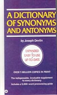A Dictionary of Synonyms and Antonyms (School & Library Binding)