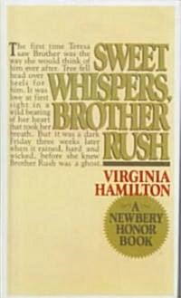 Sweet Whispers, Brother Rush (School & Library Binding)