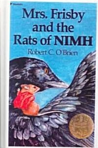 Mrs. Frisby and the Rats of NIMH (Prebound, 2, Bound for Schoo)