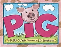 Pig (Hardcover, Revised)