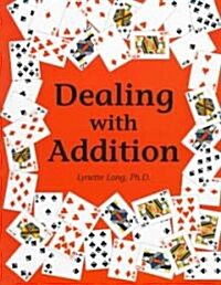 Dealing With Addition (School & Library)