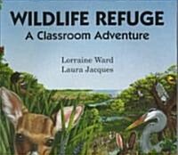Wildlife Refuge (Paperback)