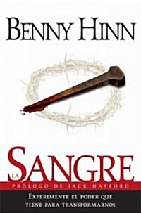 La Sangre = The Blood (Paperback)