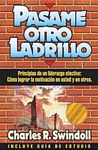 Pasame Otro Ladrillo (Paperback)